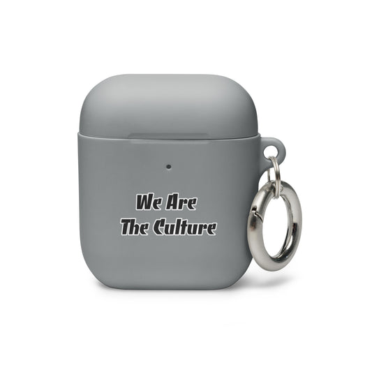 We Are The Culture - Rubber Case for AirPods® (Grey)