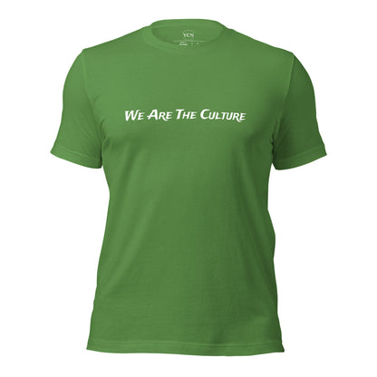 "We Are The Culture" - Adult T-shirt