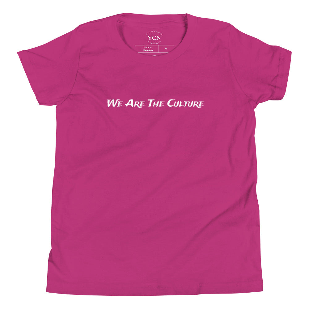 "We Are The Culture" - Youth T-Shirt